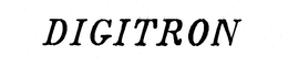 DIGITRON trademark