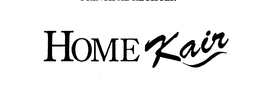 HOME KAIR trademark