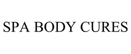 SPA BODY CURES trademark