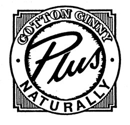 COTTON GINNY PLUS NATURALLY trademark