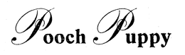 POOCH PUPPY trademark