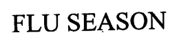 FLU SEASON trademark