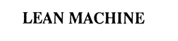LEAN MACHINE trademark