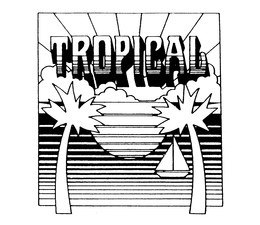 TROPICAL trademark