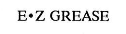 E-Z GREASE trademark
