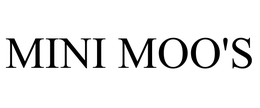 MINI MOO'S trademark