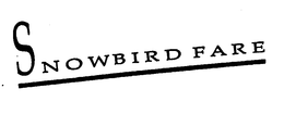SNOWBIRD FARE trademark
