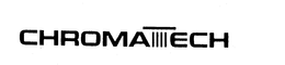 CHROMATECH trademark