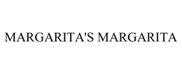MARGARITA'S MARGARITA trademark