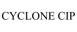 CYCLONE CIP trademark