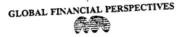GLOBAL FINANCIAL PERSPECTIVES trademark