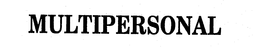 MULTIPERSONAL trademark