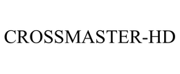 CROSSMASTER-HD trademark
