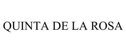 QUINTA DE LA ROSA trademark