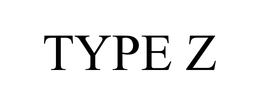 TYPE Z trademark