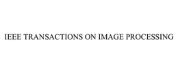 IEEE TRANSACTIONS ON IMAGE PROCESSING trademark
