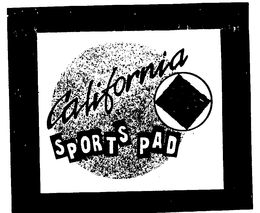 CALIFORNIA SPORTS PAD trademark