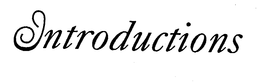 INTRODUCTIONS trademark