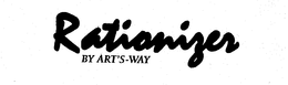 RATIONIZER BY ART'S-WAY trademark