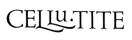 CELLUTITE trademark