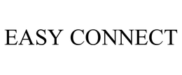 EASY CONNECT trademark