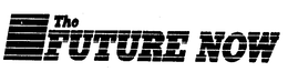THE FUTURE NOW trademark