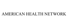 AMERICAN HEALTH NETWORK trademark
