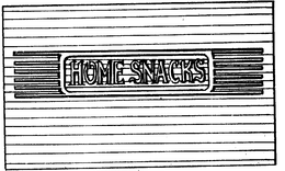 HOME SNACKS trademark