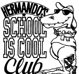 HERMANDO'S SCHOOL IS COOL CLUB trademark