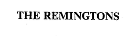 THE REMINGTONS trademark