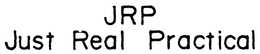 JRP JUST REAL PRACTICAL trademark