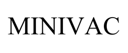 MINIVAC trademark