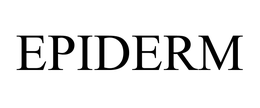 EPIDERM trademark