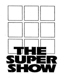 THE SUPER SHOW trademark
