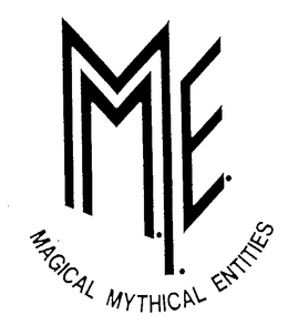 M.M.E. MAGICAL MYTHICAL ENTITIES trademark