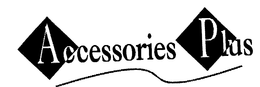ACCESSORIES PLUS trademark