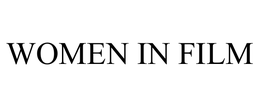 WOMEN IN FILM trademark