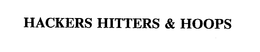HACKERS HITTERS & HOOPS trademark