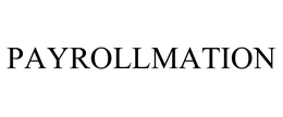 PAYROLLMATION trademark