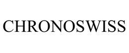 CHRONOSWISS trademark