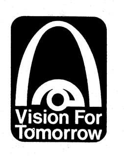 VISION FOR TOMORROW trademark