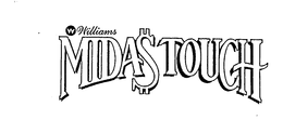 WILLIAMS MIDAS TOUCH W trademark