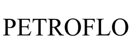 PETROFLO trademark