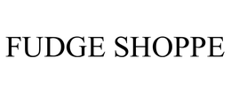 FUDGE SHOPPE trademark