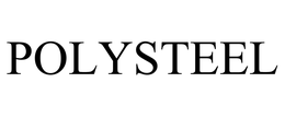 POLYSTEEL trademark
