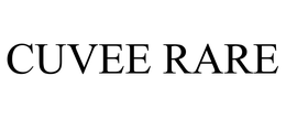 CUVEE RARE trademark