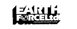 EARTH FORCELTD CLEANING WITH THE EARTH IN MIND trademark