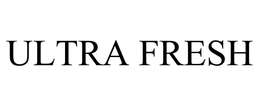 ULTRA FRESH trademark