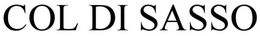 COL DI SASSO trademark