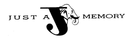 JUST A J MEMORY trademark